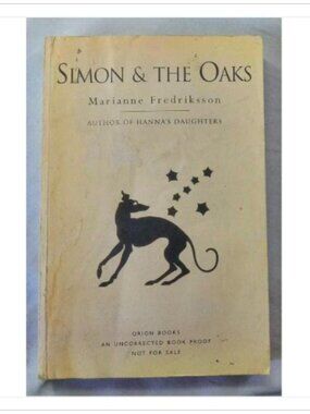 Simon & the Oaks Marianne Fredriksson 1999 Uncorrected Proof Paperback Book